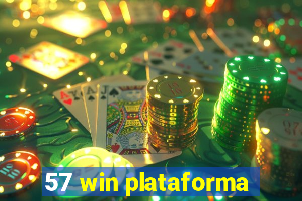 57 win plataforma